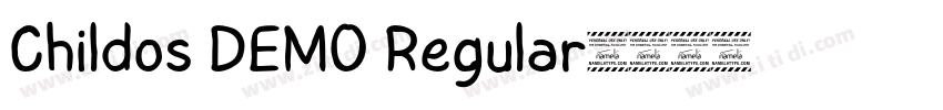 Childos DEMO Regular字体转换 Childos DEMO Regular字体转换